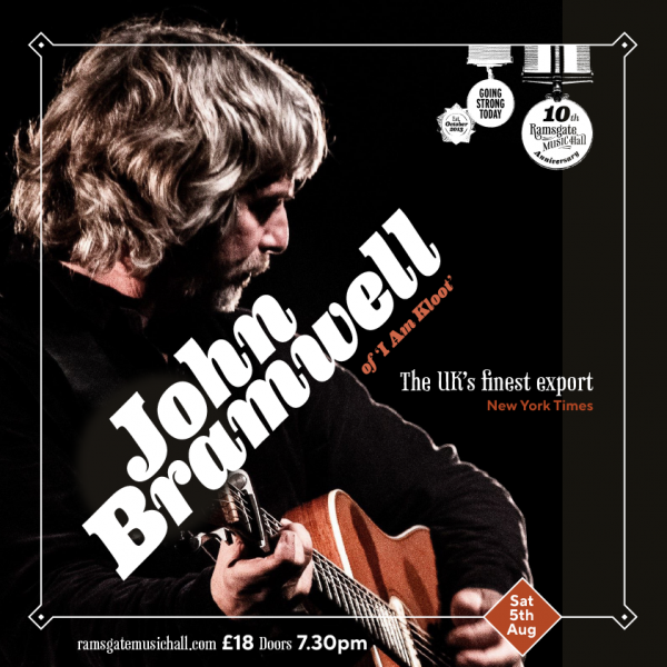 John Bramwell Ticket(s) // August 5th