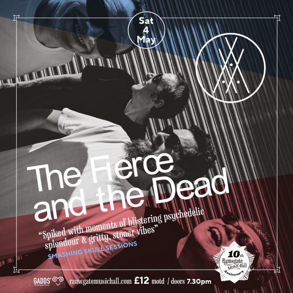 The Fierce and the Dead Ticket(s) // May 4th