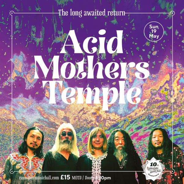 Acid Mothers Temple Ticket(s) // May 19th