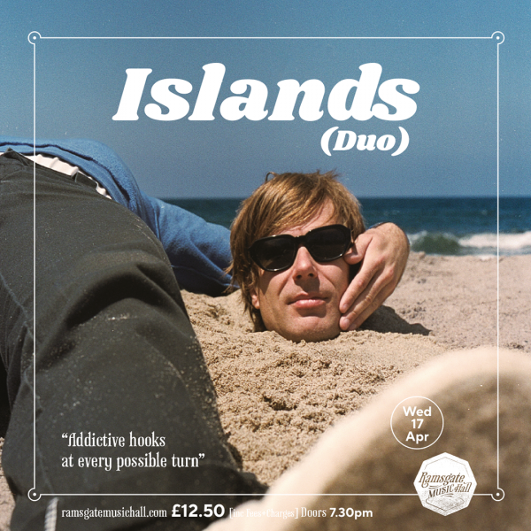 Islands (Duo) Ticket(s) // April 17th