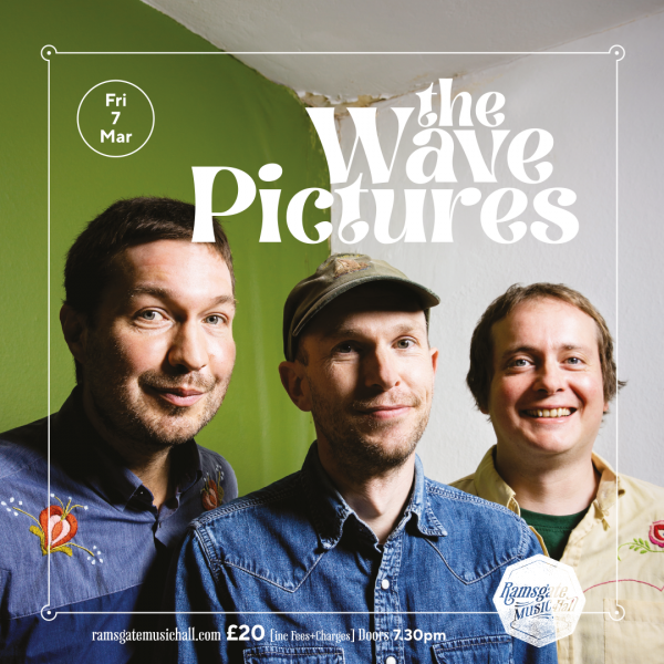 The Wave Pictures Ticket(s) // March 7th